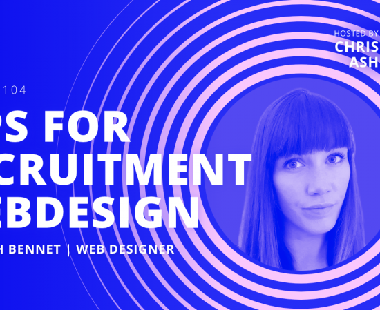 EP104 | Tips for recruitment webpage design