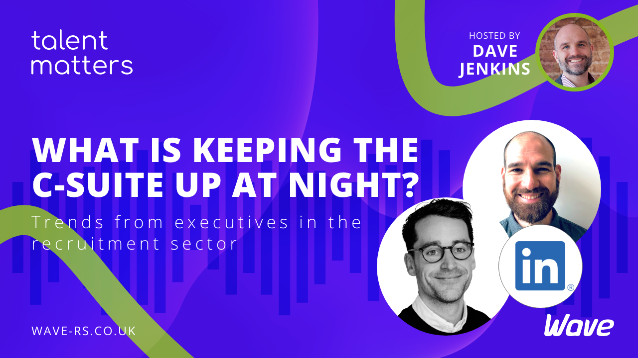 Video: What is keeping the C-suite up at night?