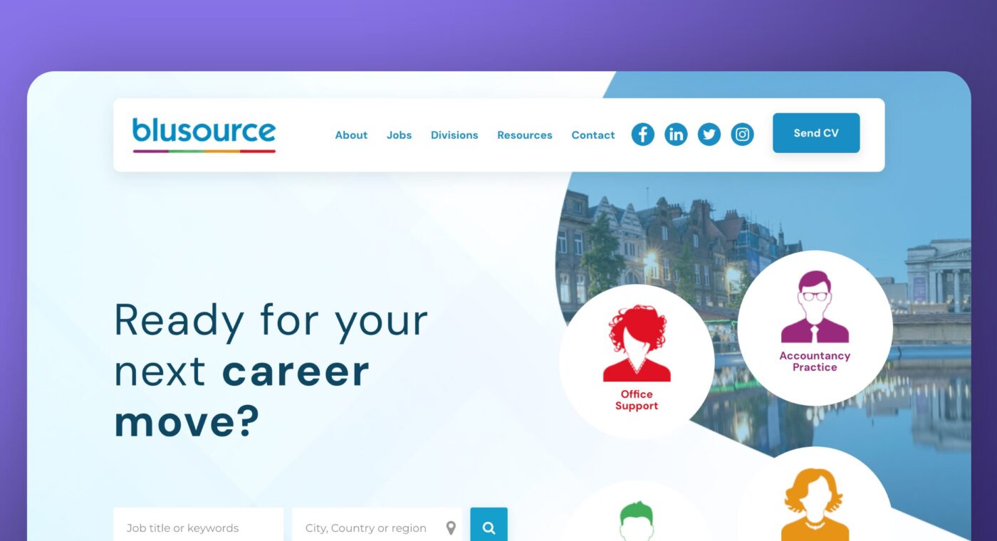 Blusource’s people-centric website and pain-free process