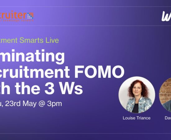 Eliminating recruitment FOMO with the 3 Ws