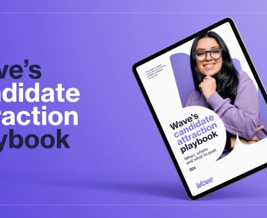 Wave's Candidate Attraction Playbook 2024