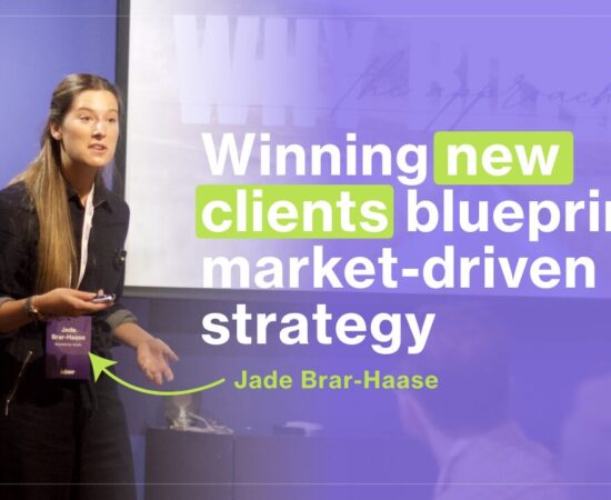 Winning new clients blueprint: market-driven strategy | Jade Brar-Haase @ Talent Matters London