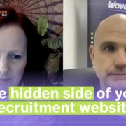 The hidden side of your recruitment website | UK Recruiter Recruitment Smarts Live