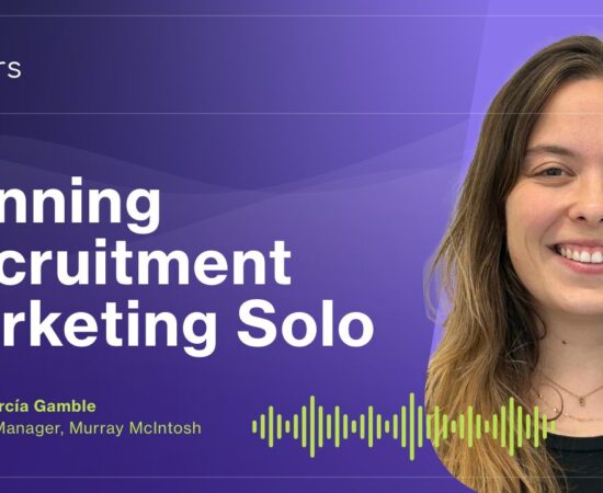 EP311 | Full Stack Marketer: Running Recruitment Marketing Solo W/ Gemma García Gamble
