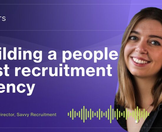 Leading with honesty: Building a people-first recruitment agency W/ Ellie Cree