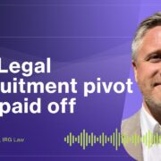 Niche Wins: The Legal Recruitment pivot that paid off W/ Duncan Seward