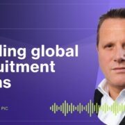 Beyond borders: Building global recruitment teams W/ Mark Cox