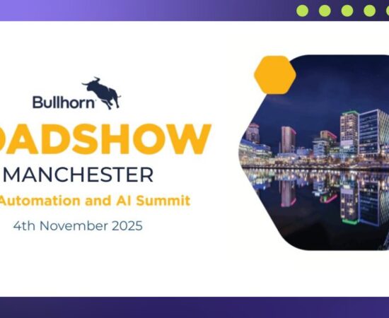 Bullhorn Manchester Roadshow 2025