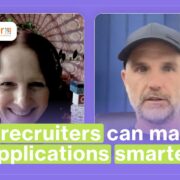 How recruiters can manage applications smarter | UK Recruiter Recruitment Smarts Live