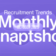 November 2025 Recruitment Trends Snapshot