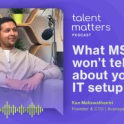 Under the Bonnet: What MSPs Won’t Tell You About Your IT Setup W/ Kan Mallawathantri