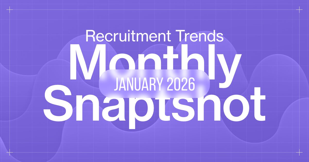 February 2026 Recruitment Trends